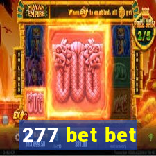 277 bet bet